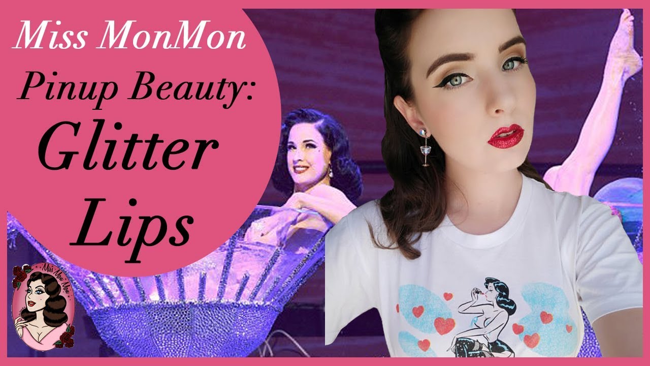Pinup Beauty: Glitter Lips II Dita / Showgirl Lips