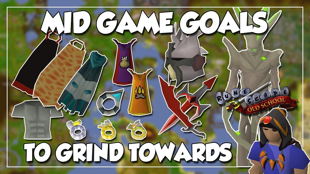 Mid Game Goals in OSRS To Grind Towards - OSRS Account Progression Guide