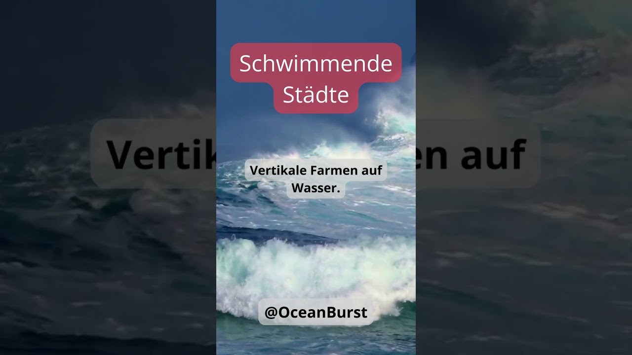 5 Unglaubliche Fakten &uuml;ber die Zukunft der Schwimmenden St&auml;dte! 🌊🏙️ #meeresleben