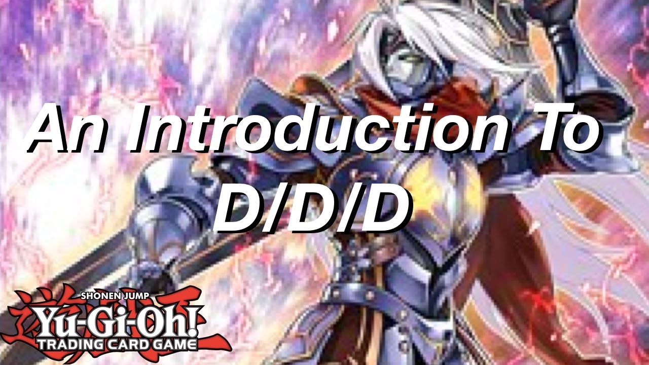 Yu-Gi-Oh! An Introduction to D/D/D!