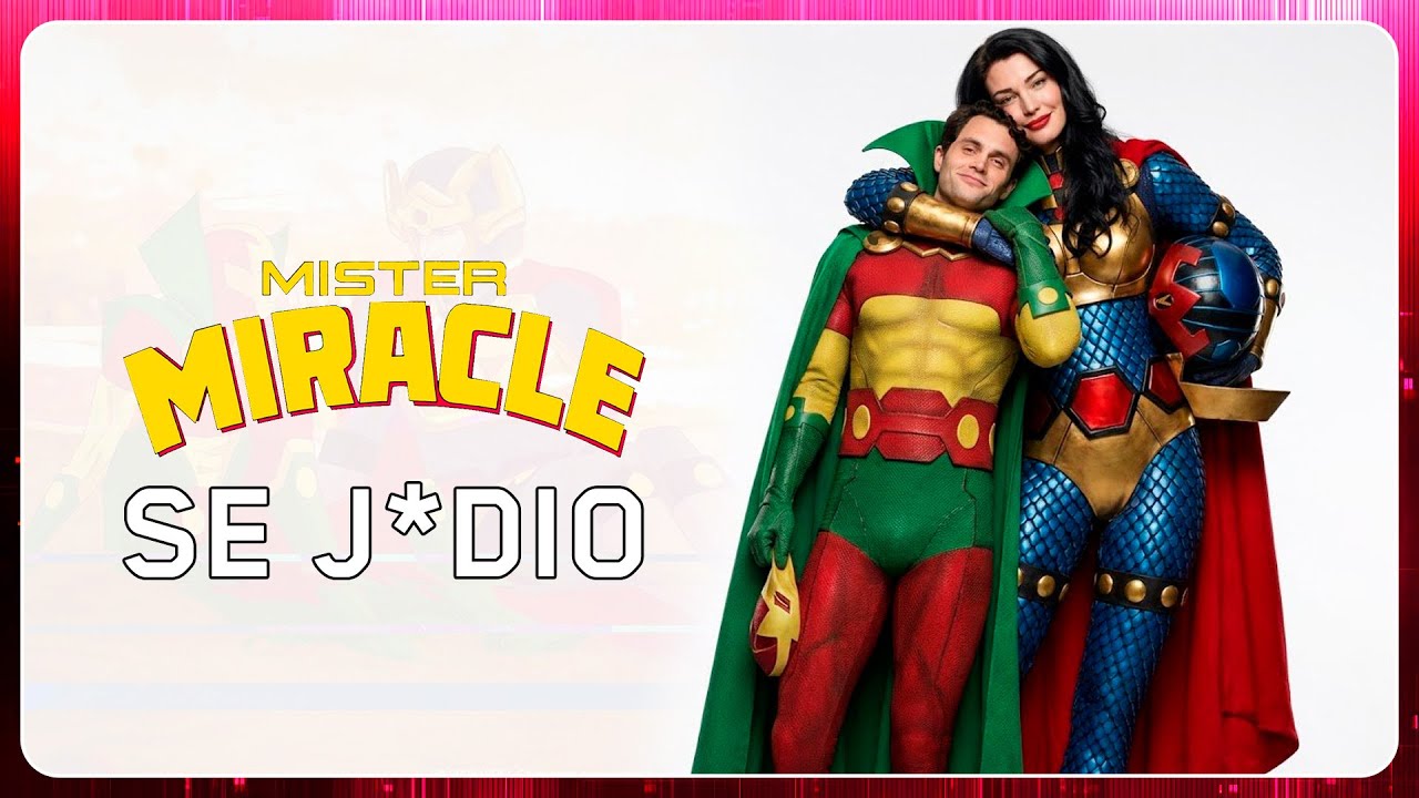 Mister Miracle ya se J*DIÓ: James Gunn la metió al Canon del DCU