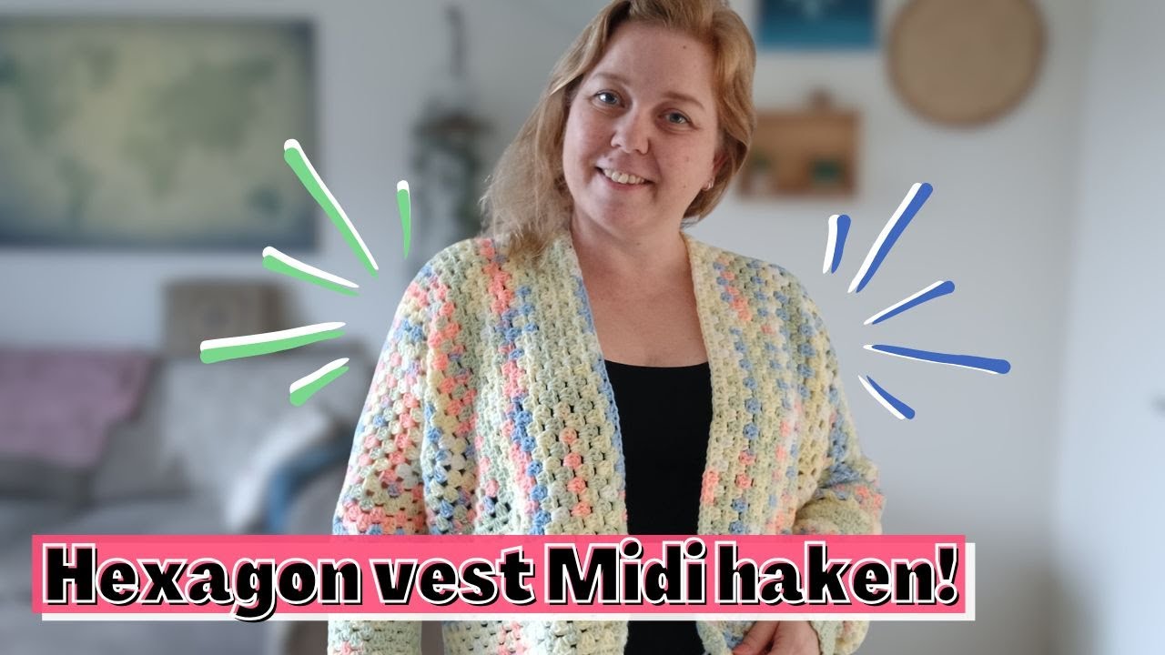 Zelf een hexagon vest haken! | Beginnersvriendelijk haak project
