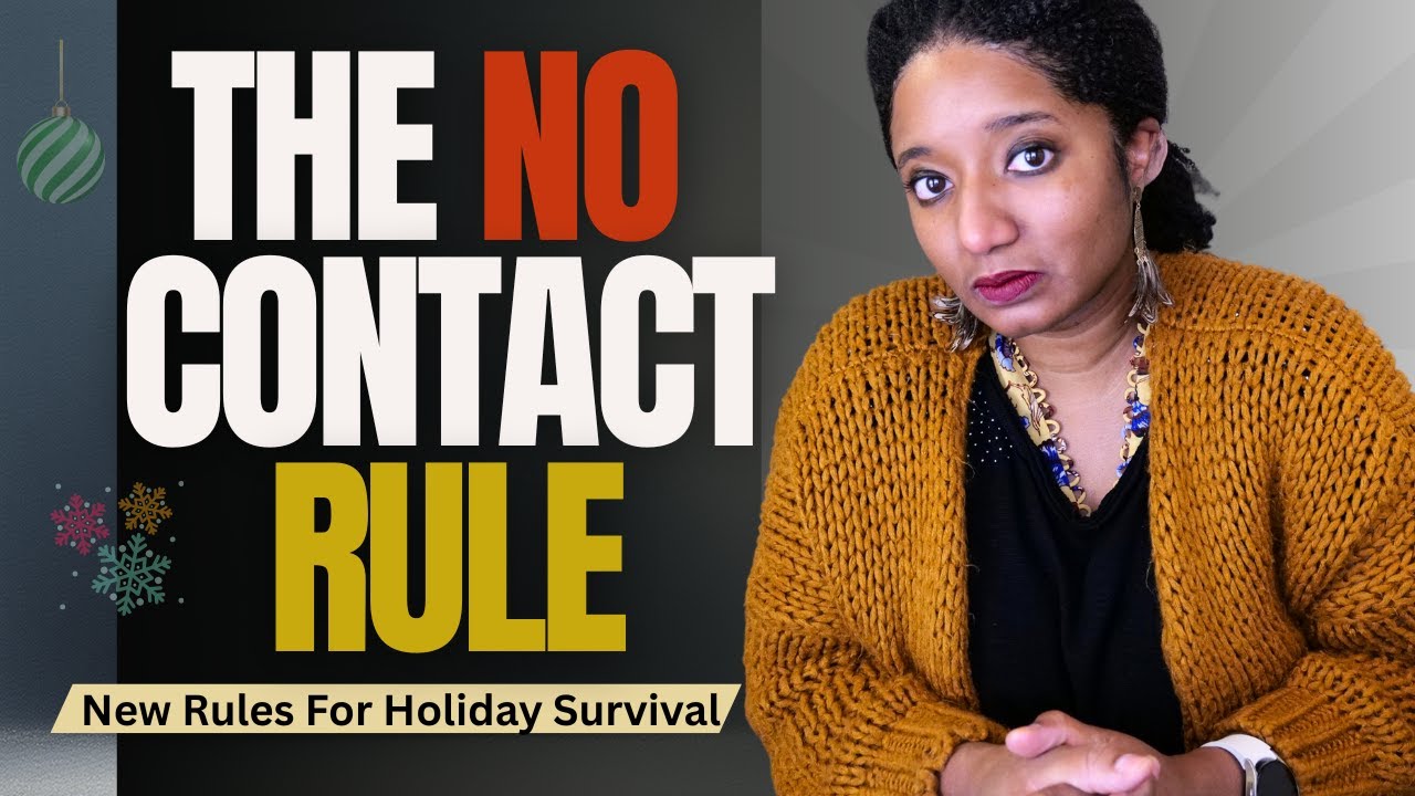 Going NO CONTACT This Holiday With Toxic Family? Watch This First.