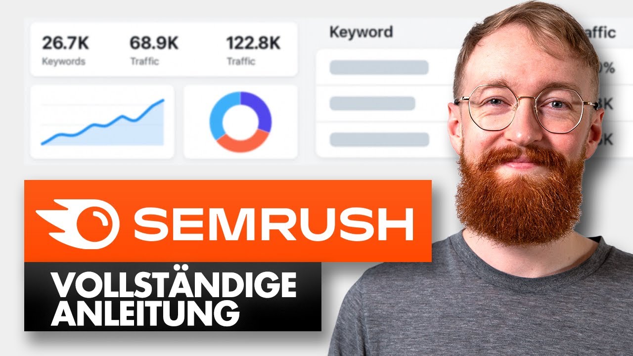 Semrush-Tutorial: Vollständiger SEO-Leitfaden für Einsteiger (2026)