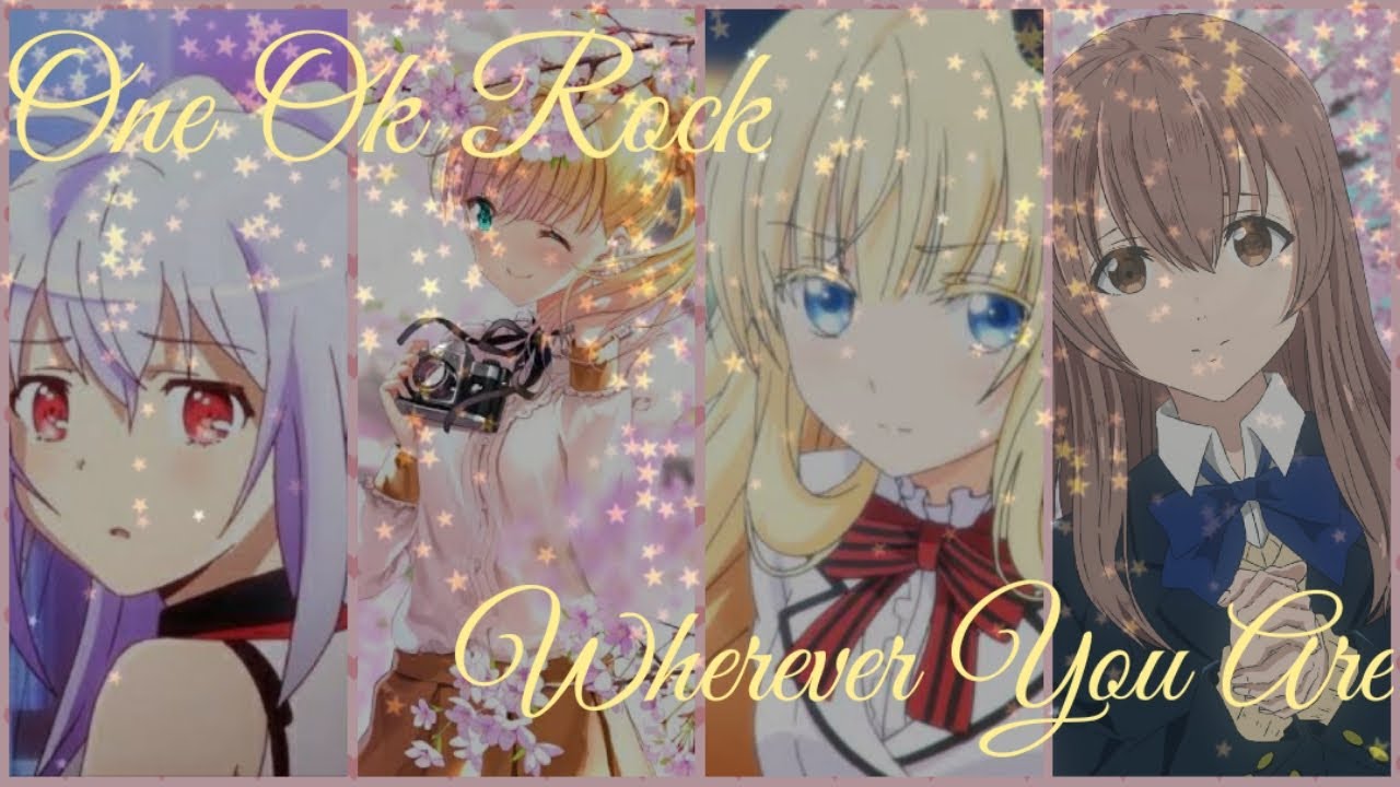 「ＡＭＶ」Wherever You Are - ONE OK ROCK