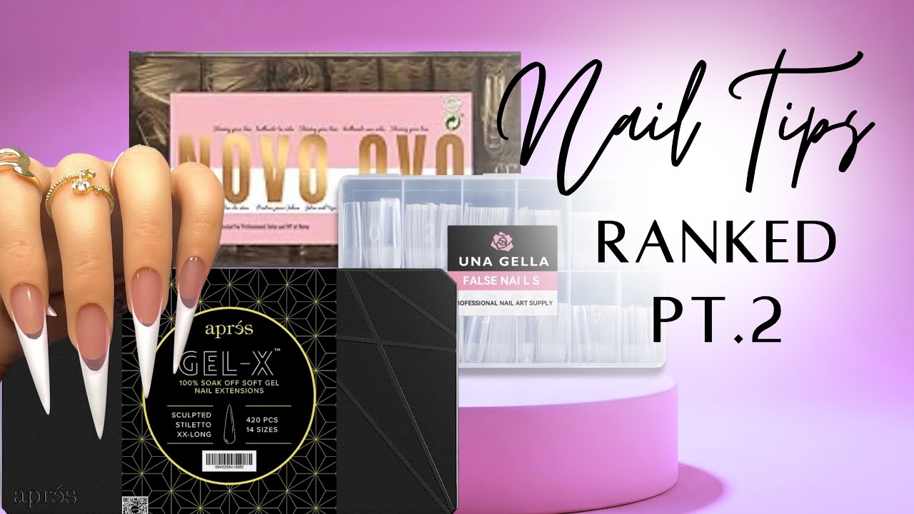 Best Press-On Nail Tips Ranked | Aprés, UNA Gella & Novo OVO (Press-On Business) | Part 2