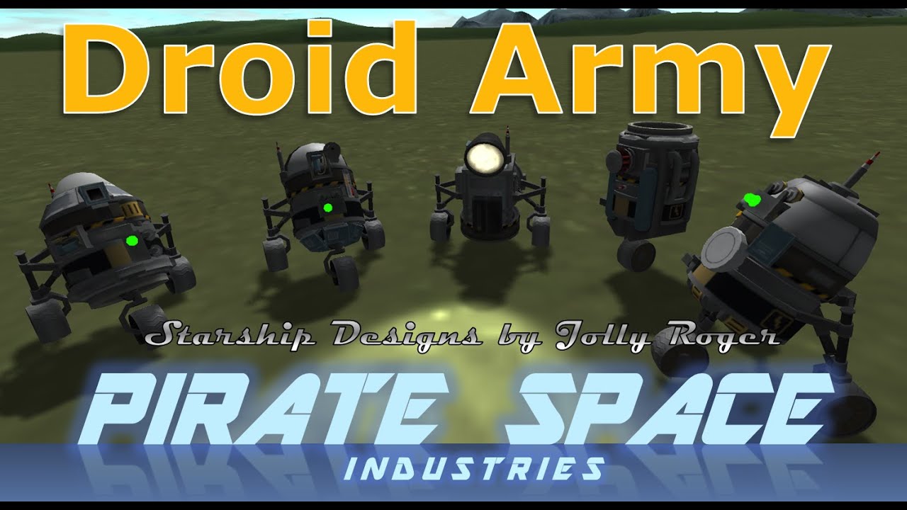 Star Wars R2-D2 Style Droid Army for Kerbal Space Program
