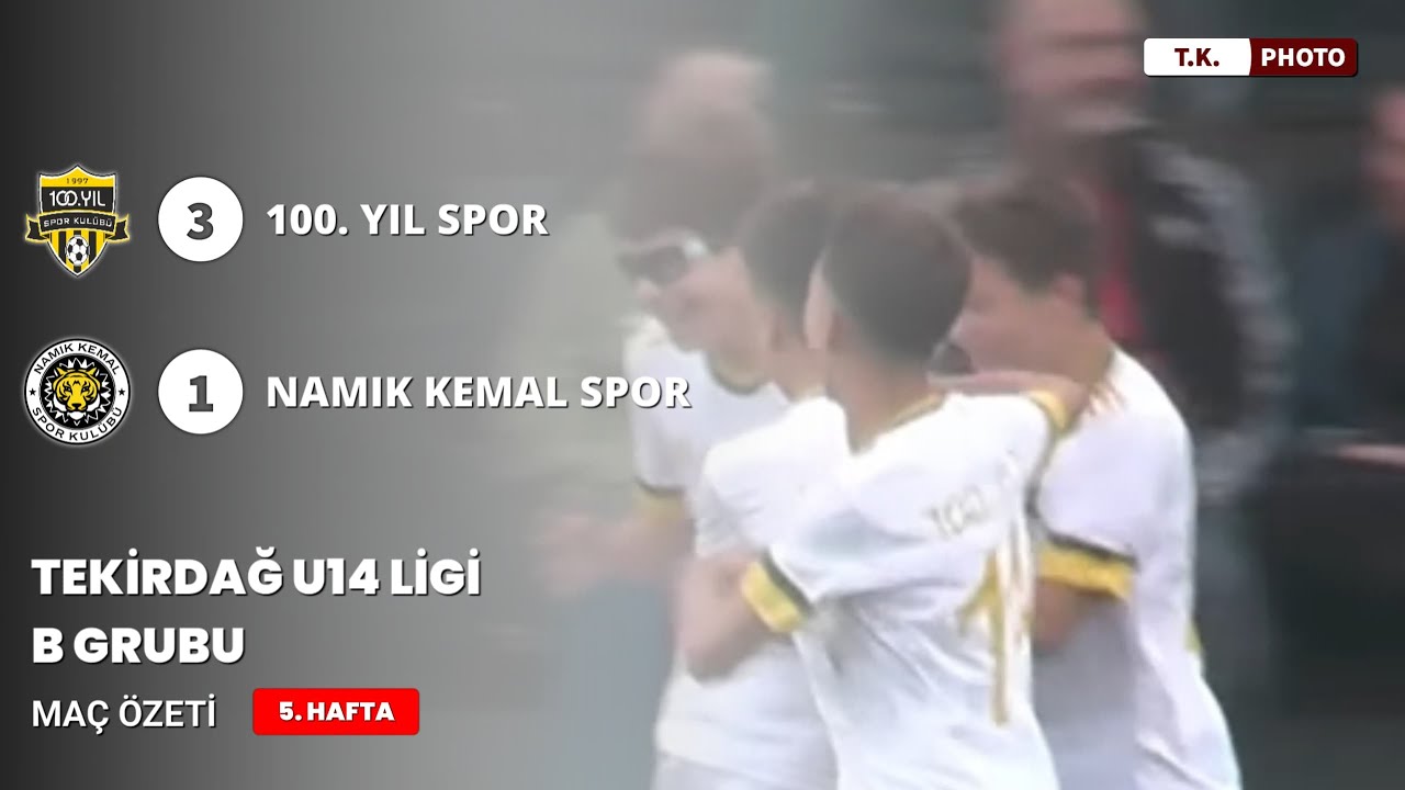 100 YIL SPOR & NAMIK KEMAL SPOR U14