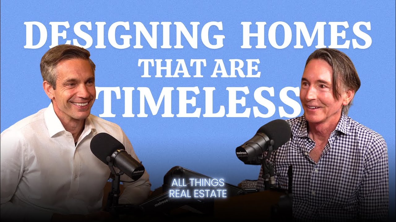 Designing Timeless Homes || William Hefner on Architecture That Lasts