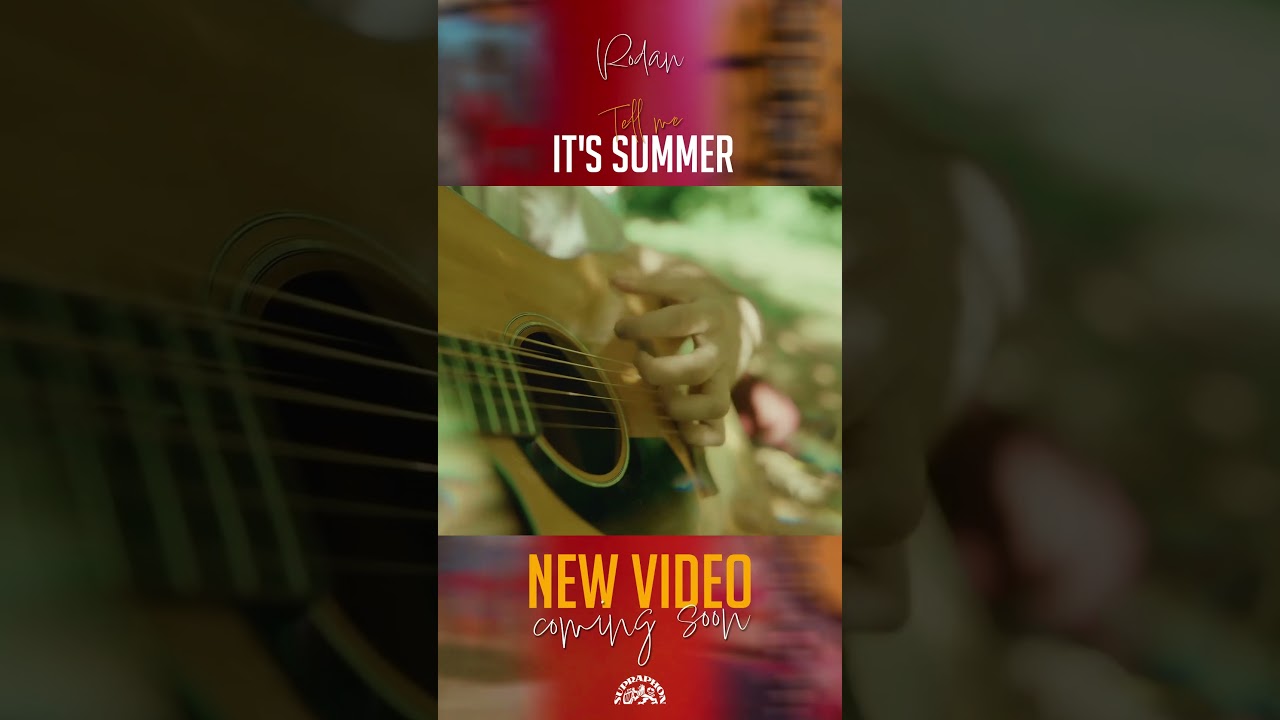 RODAN - Tell Me It's Summer (teaser)