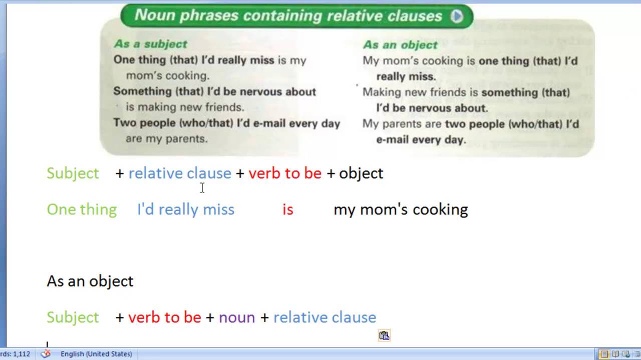 Noun phrases containing relative clauses as an object