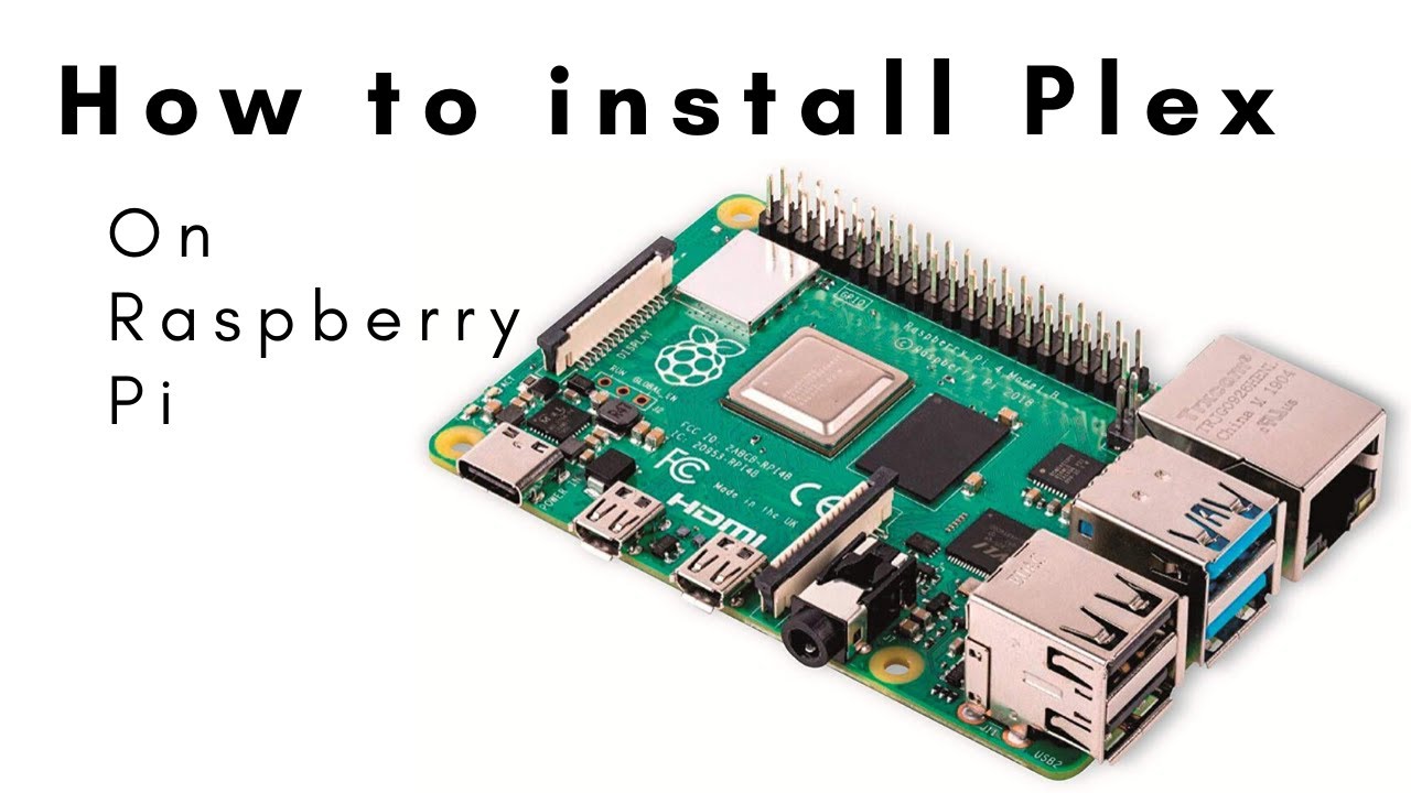 How to Setup Plex on Raspberry Pi