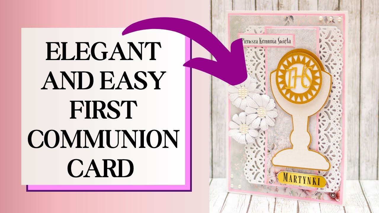 QUICK CARD FOR A GIRL To Celebrate First Holy Communion TUTORIAL