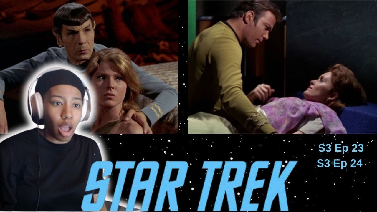 Reacting to Star Trek TOS S3 Eps 3x23 