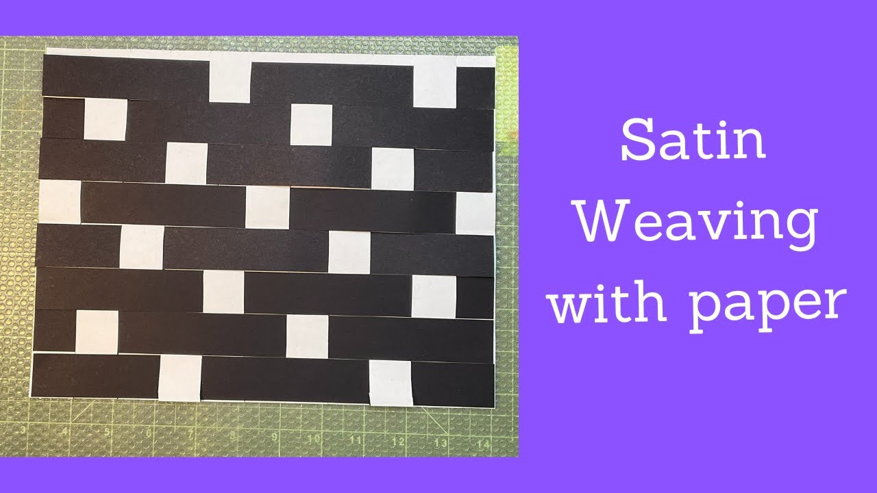 Satin weaving