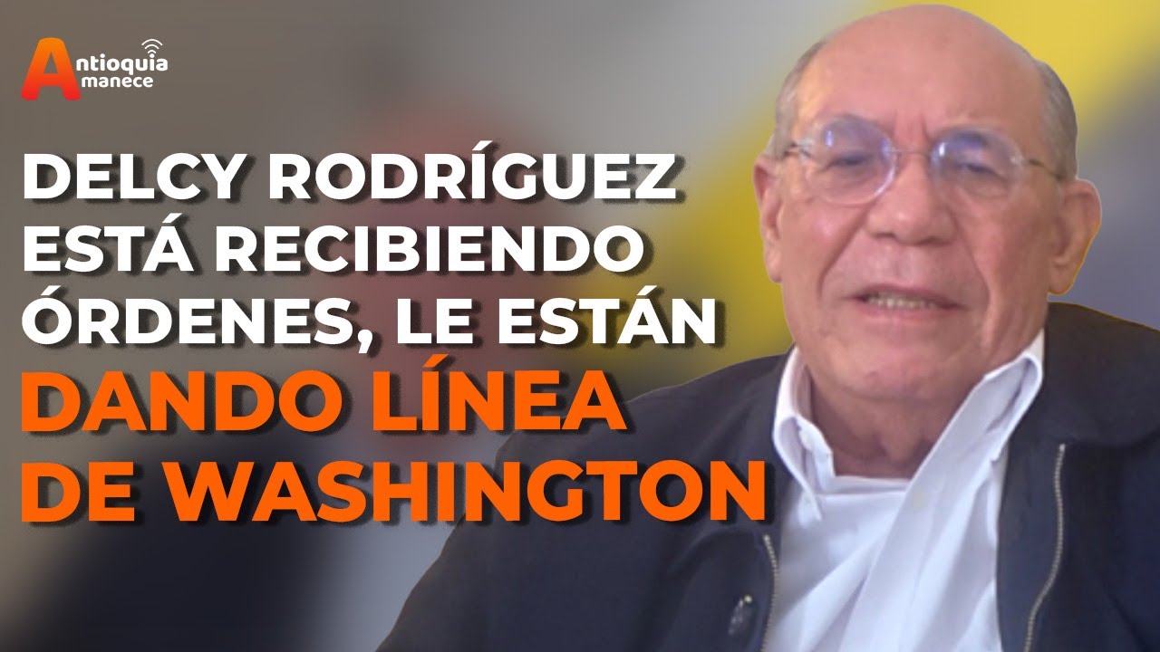 Delcy Rodríguez está recibiendo órdenes en su Gobierno, le están dando línea de Washington