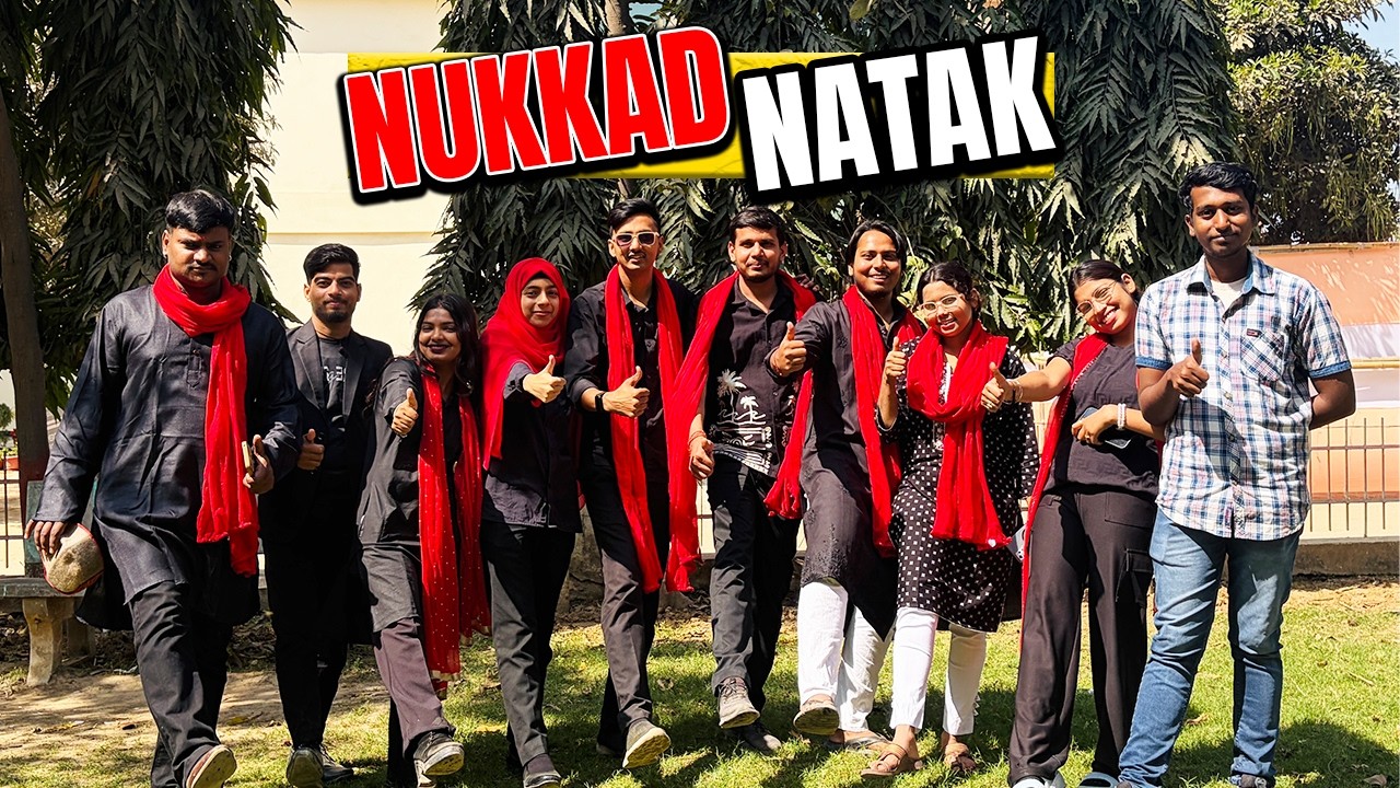 Aaj Humne Public Me Nukkad Natak Kiya 😱❤️