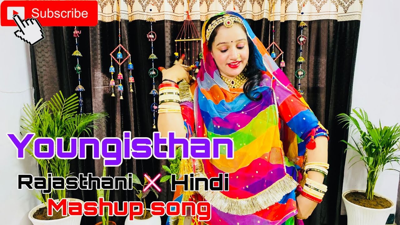 Youngisthan Mashup Song | Rajasthani Hindi Mashup | Rajasthani Dance | Mashup By Neelu Dance World
