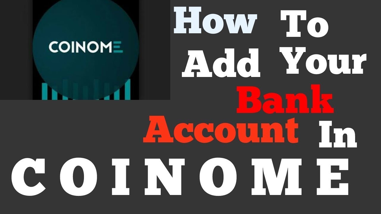 How to Add Your Bank Account in COINOME || बैंक अकाउंट कैसे जोड़ें ? in Hindi/Urdu By Dinesh Kumar