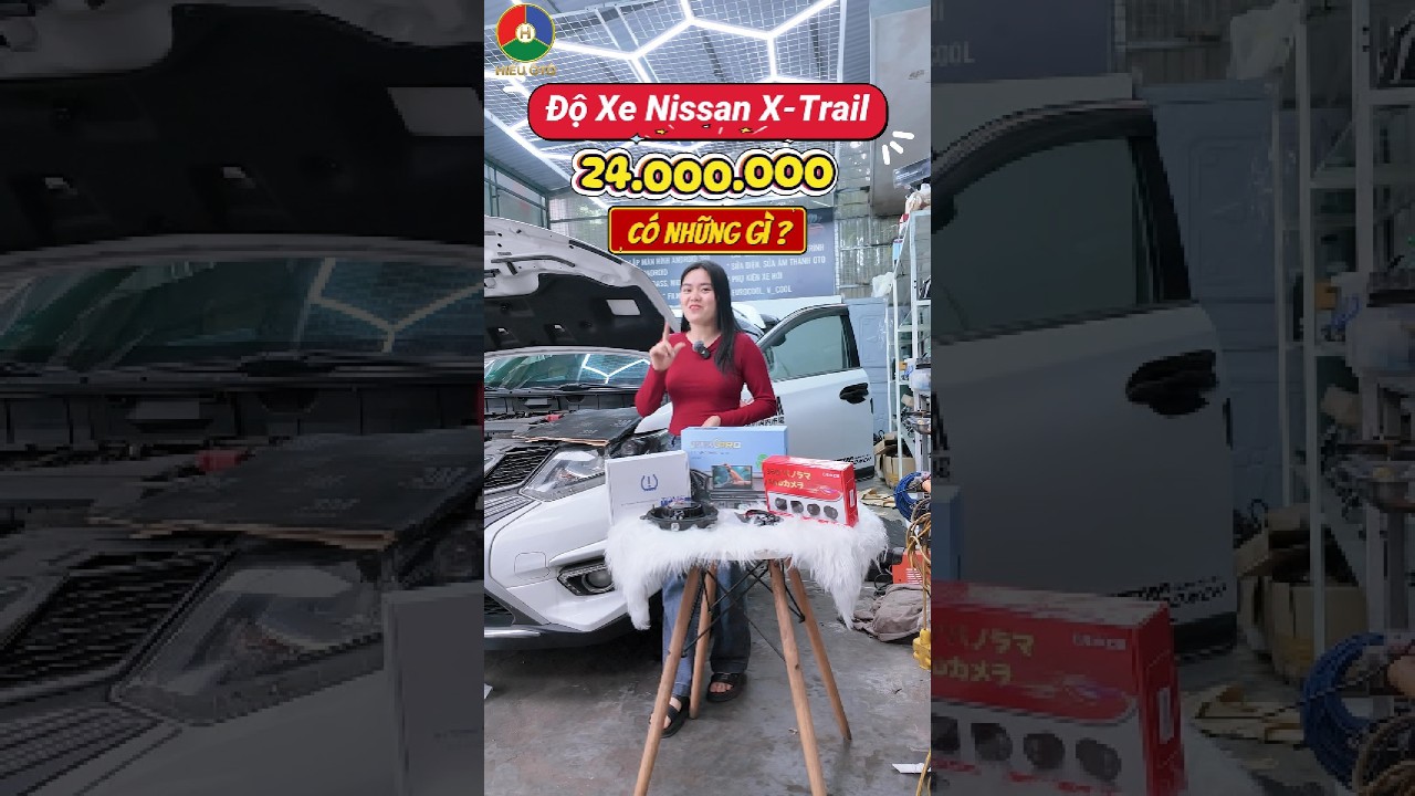 Review chi tiết gói độ xe Nissan X Trail 24 Triệu Màn hình 2K, Camera 360, Chống ồn 3M | Hiếu Ô Tô