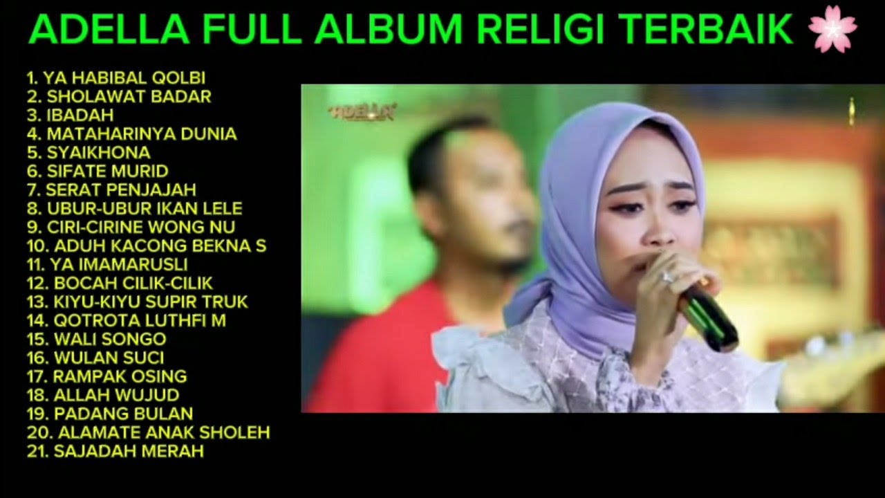 ADELLA FULL ALBUM RELIGI TERBAIK 🌸