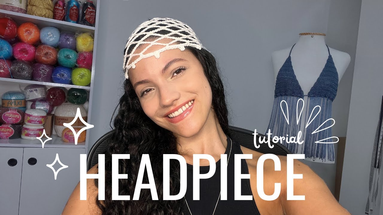 Tutorial headpiece de croch&ecirc; - RILDY CROCH&Ecirc;