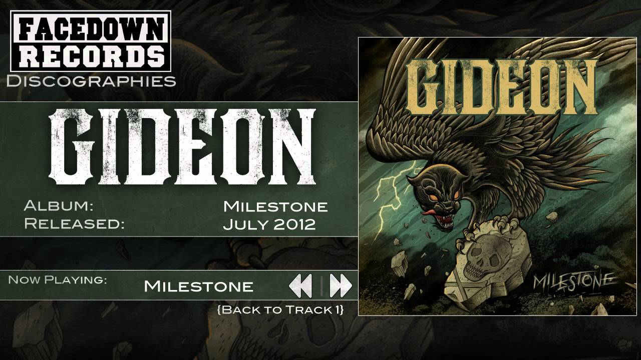 Gideon - Milestone - Milestone