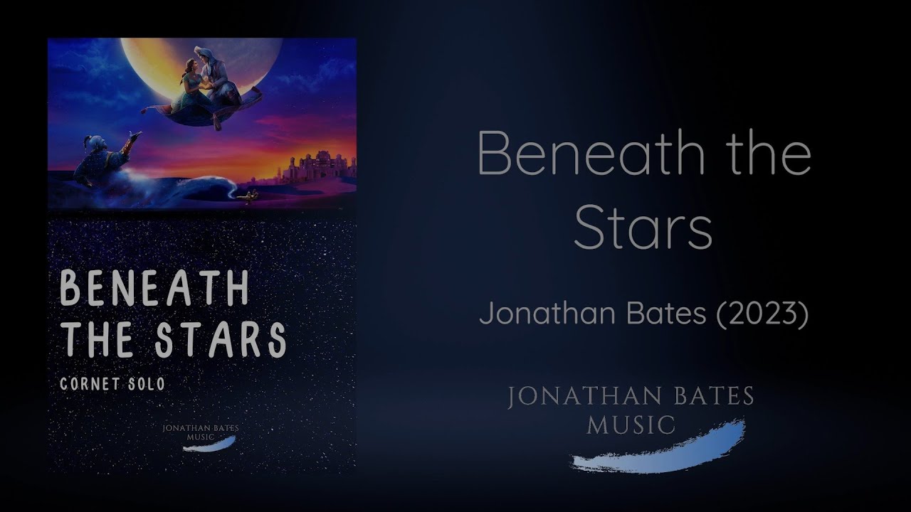 Beneath The Stars (Cornet Solo)