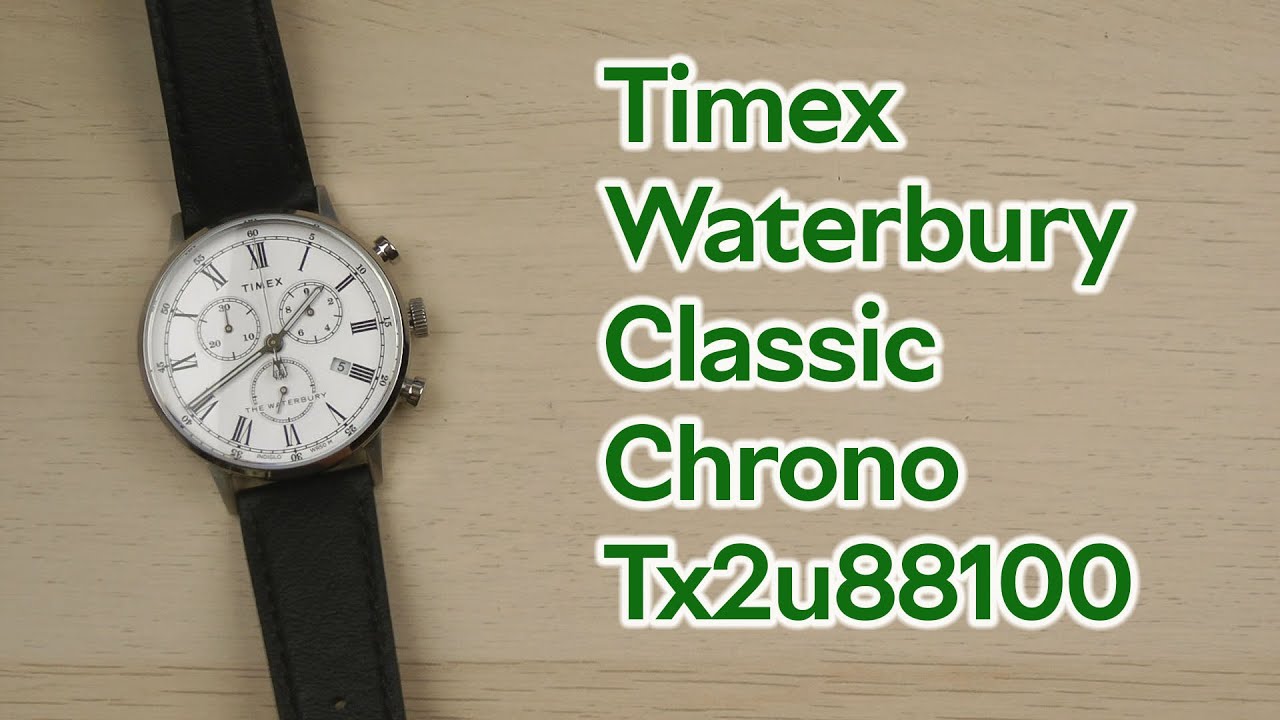 Розпаковка Timex Waterbury Classic Chrono Tx2u88100
