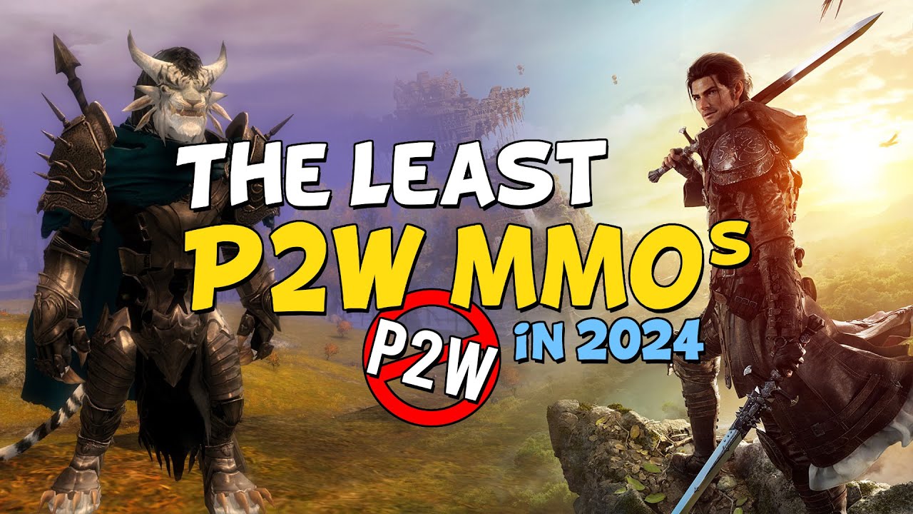 The Least P2W MMORPGs 2024