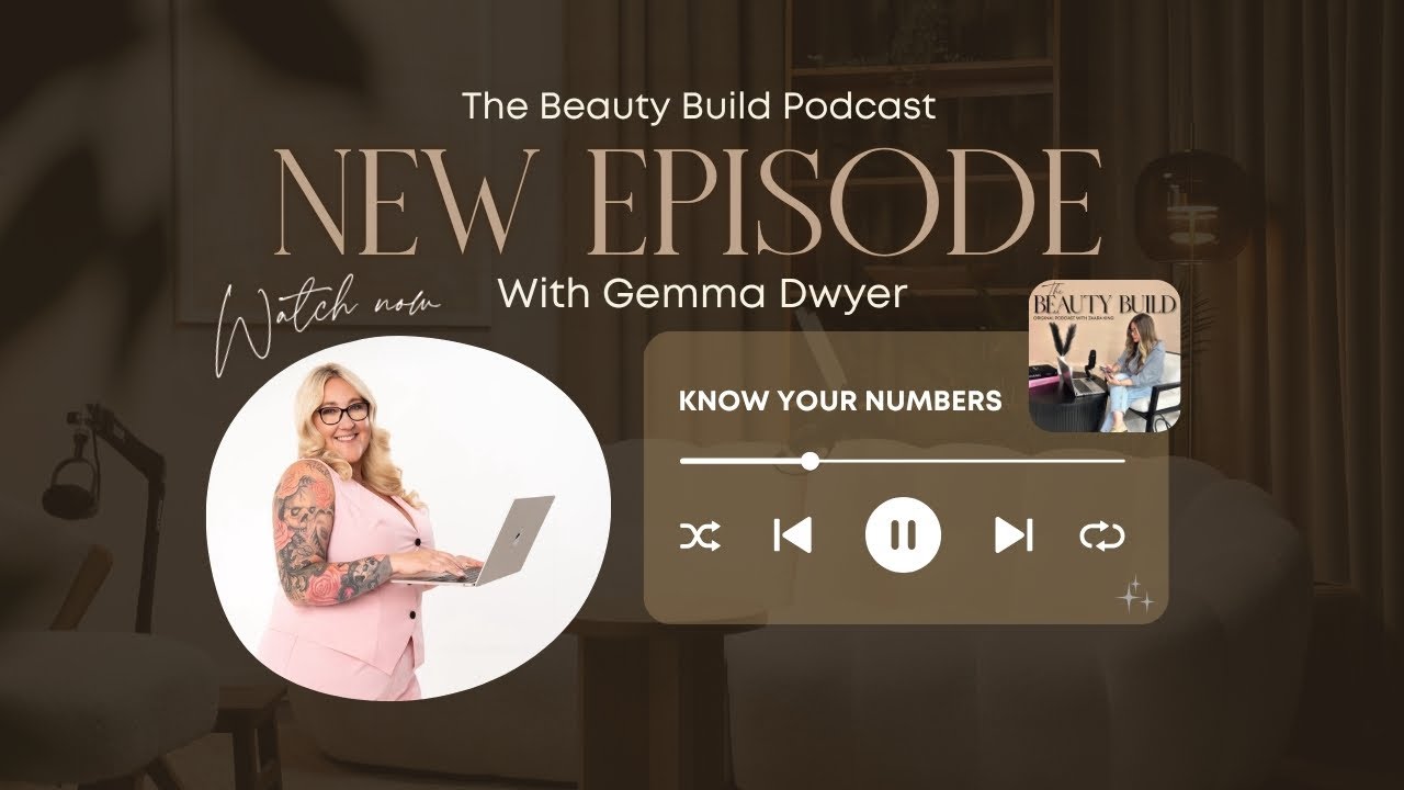 Know your numbers with Gemma Dwyer The Beauty Boss Accountant