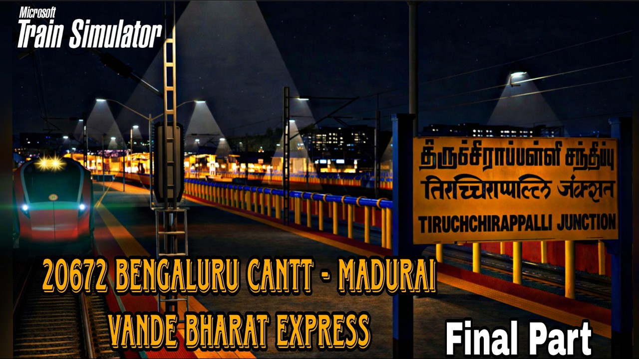 🔴LIVE | 20672 BENGALURU CANTT - MADURAI VANDE BHARAT EXPRESS | PART 3 | TGDR V1#indianrailways#msts