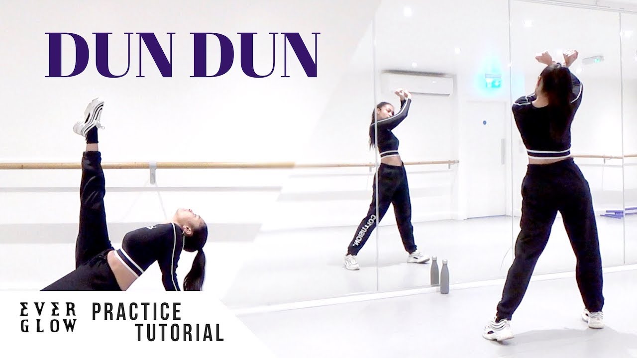 [PRACTICE] EVERGLOW (에버글로우) - 'DUN DUN' - Dance Tutorial - SLOWED + MIRRORED