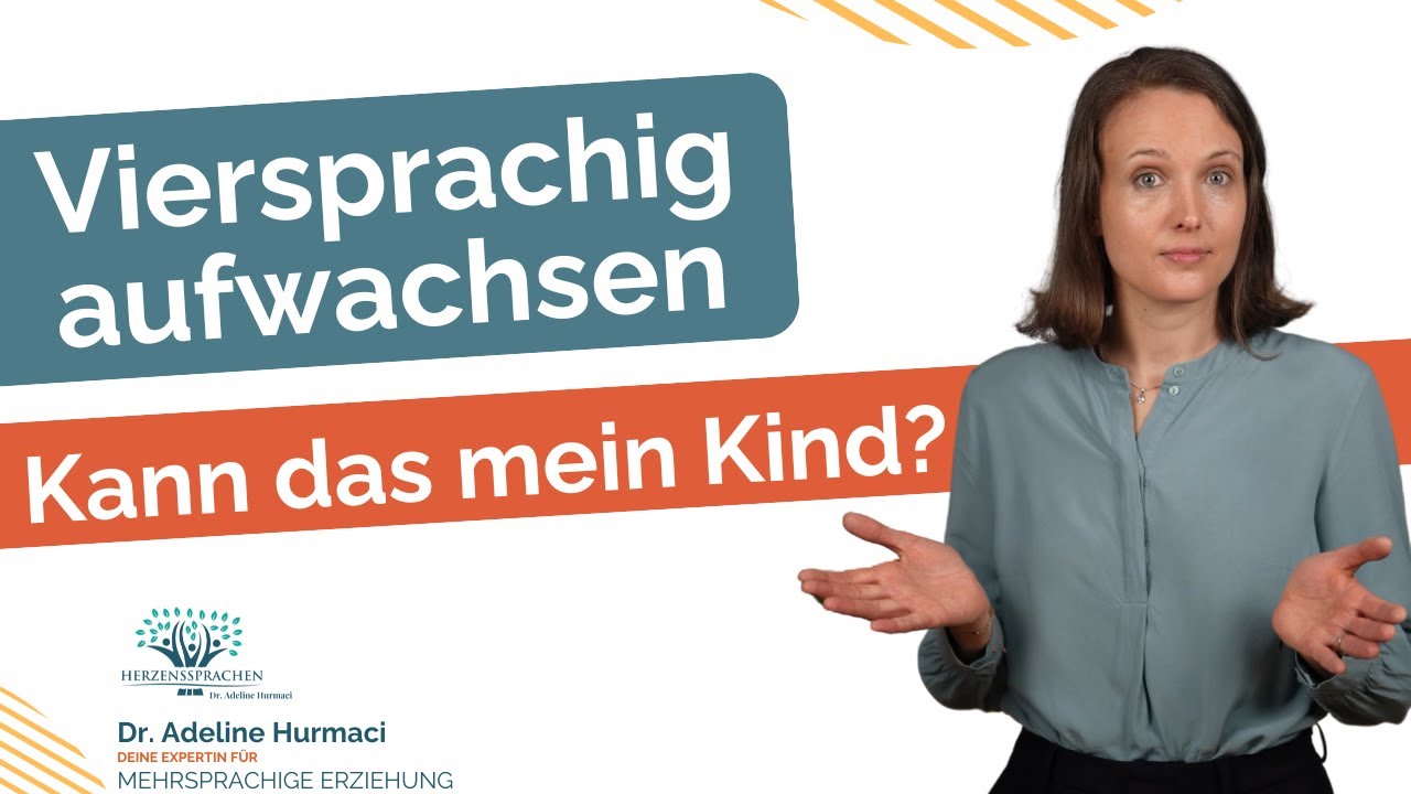 Viersprachig aufwachsen: Kann das mein Kind? Wie viele Sprachen kann ein Kind gleichzeitig lernen?
