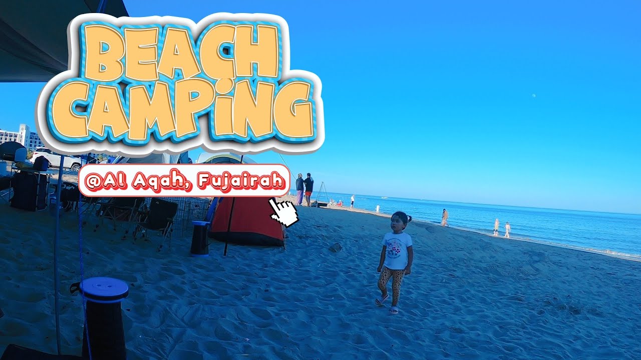 Al Aqah Beach Camping, Fujairah