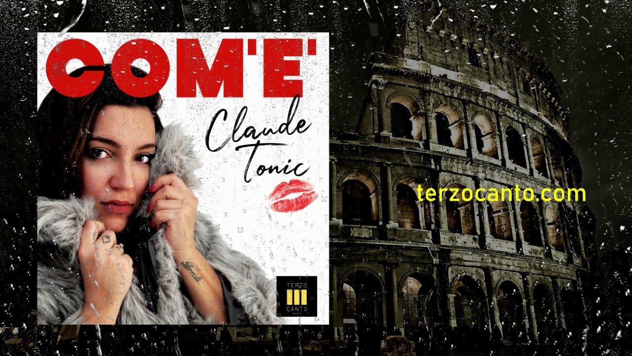 Claude Tonic - Com'è
