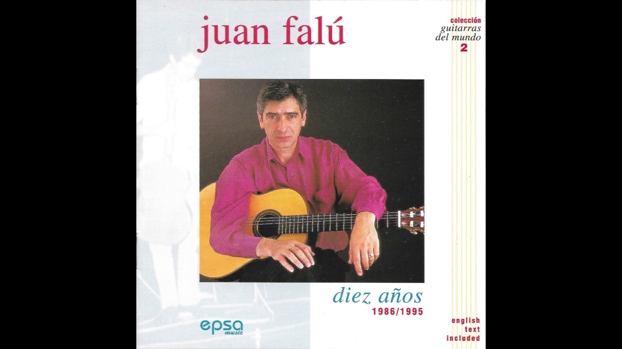 Juan Falú – Diez Años (1986 / 1995) (Full Album)
