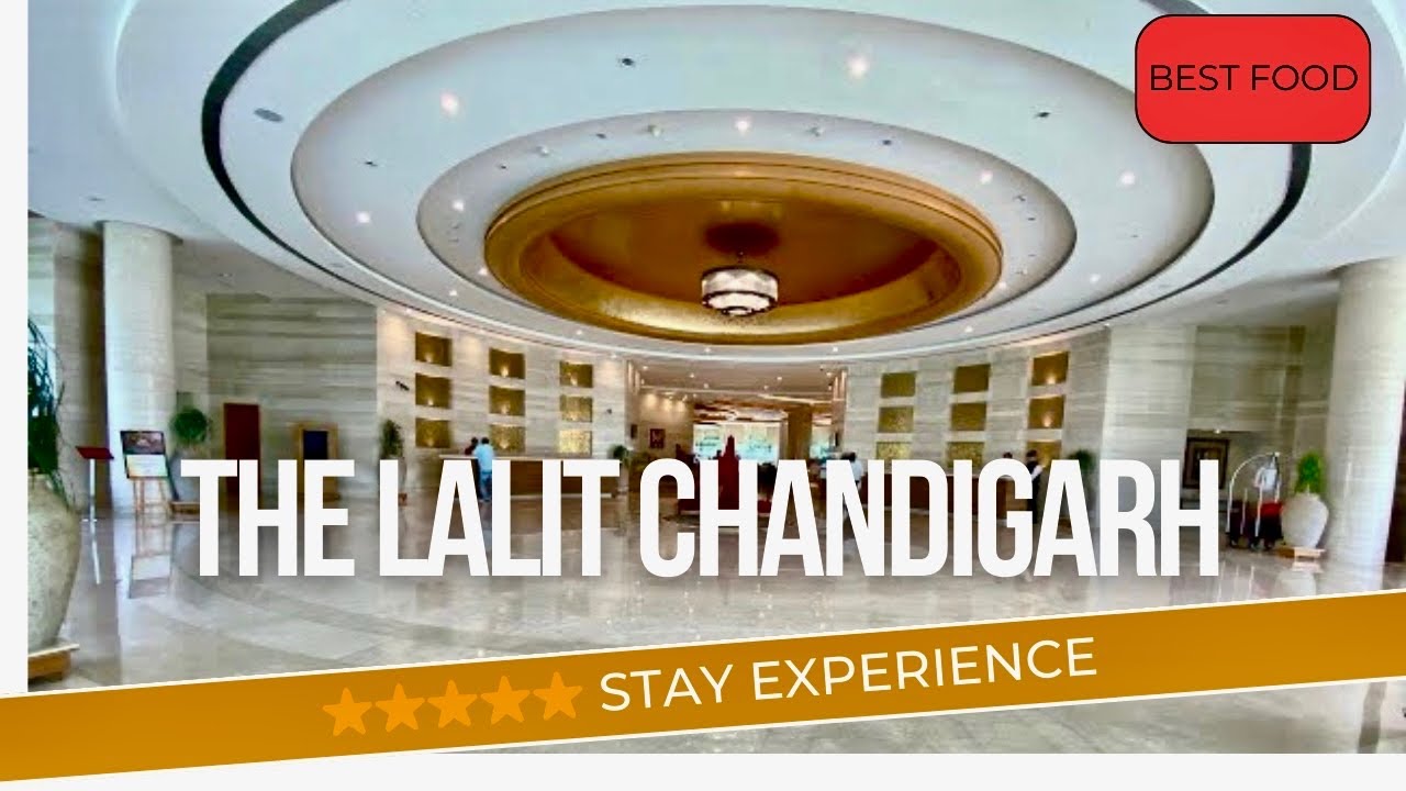 5 star hotel review Chandigarh | The Lalit  hotel Chandigarh | Lalit Chandigarh luxury breakfast ❤️