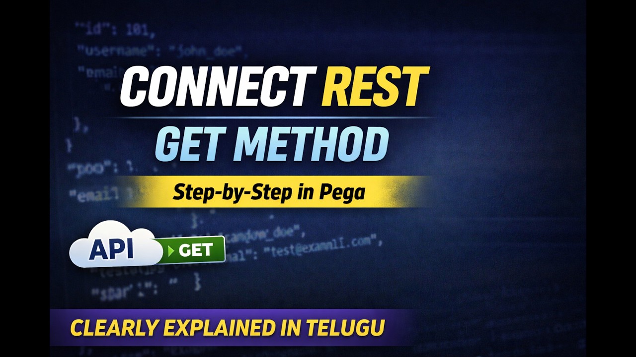 Pega Connect REST GET Method Step by Step | Real-Time Example