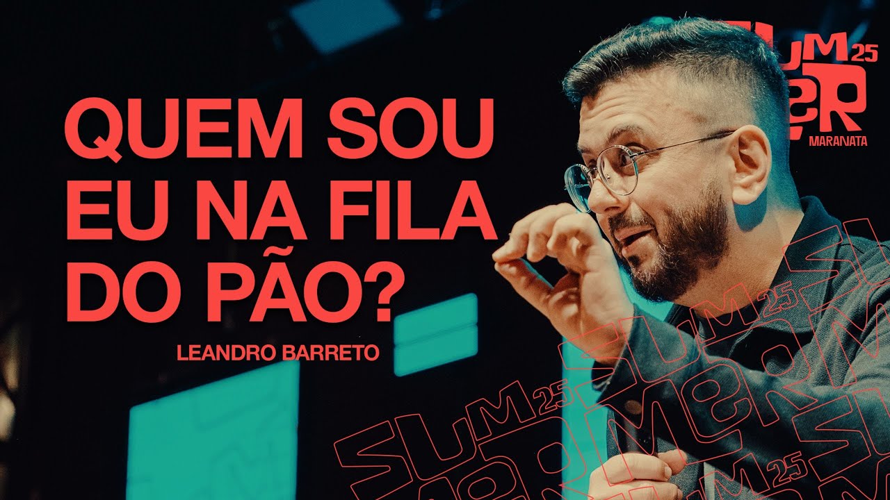 LEANDRO BARRETO | QUEM SOU EU NA FILA DO PÃO