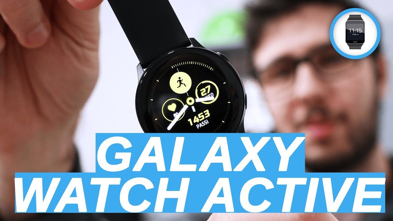 RECENSIONE Samsung GALAXY WATCH ACTIVE