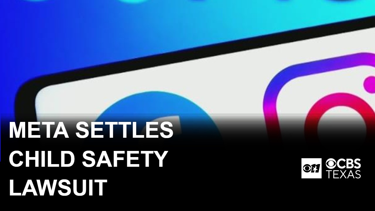Meta settles child safety lawsuit, agrees to stronger protections