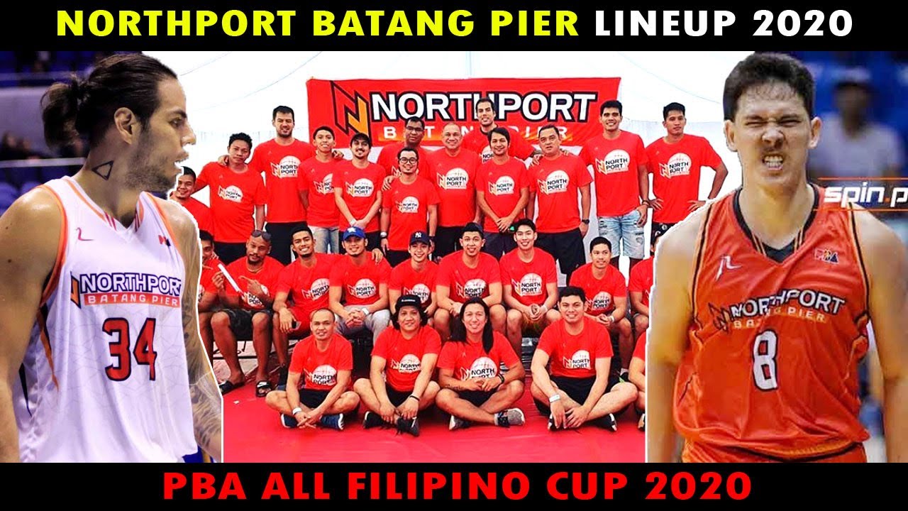 NORTHPORT BATANG PIER LINEUP! | PBA ALL FILIPINO CUP 2020!