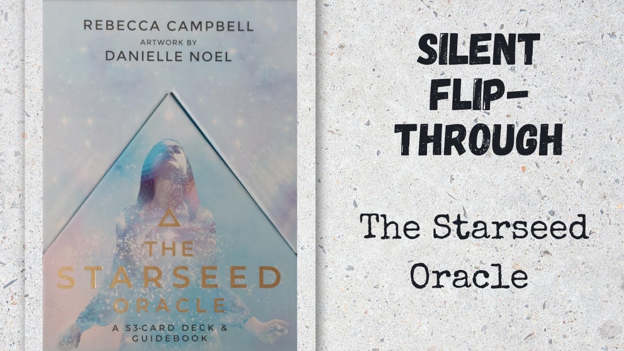 The Starseed Oracle | Silent Flip-Through