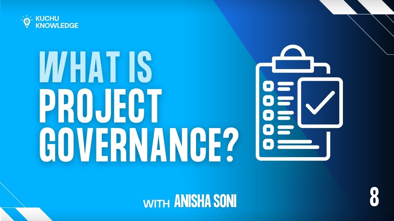 What is Project Governance? | Key Components, Framework & Best Practices