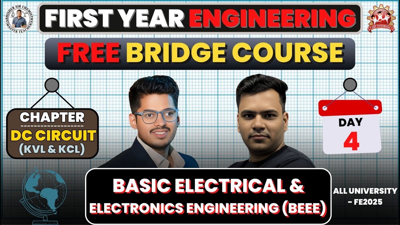 Day-4 BEE- DC Circuits || Basic of Electrical & Electronics Engineering || GET TUTORIALS X ASC