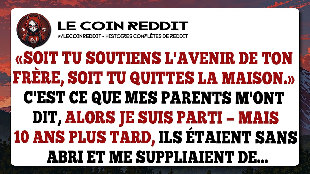 «Soit tu soutiens l'avenir de ton frère, soit tu quittes la maison.» C'est ce que mes parents m'ont