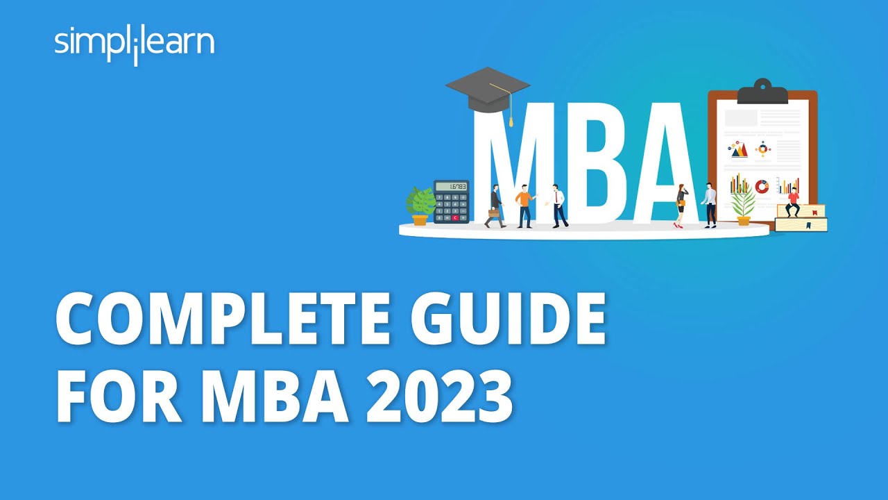 Complete Guide For MBA 2026 | Why You Should Do MBA | Career Guidance For MBA Students | Simplilearn