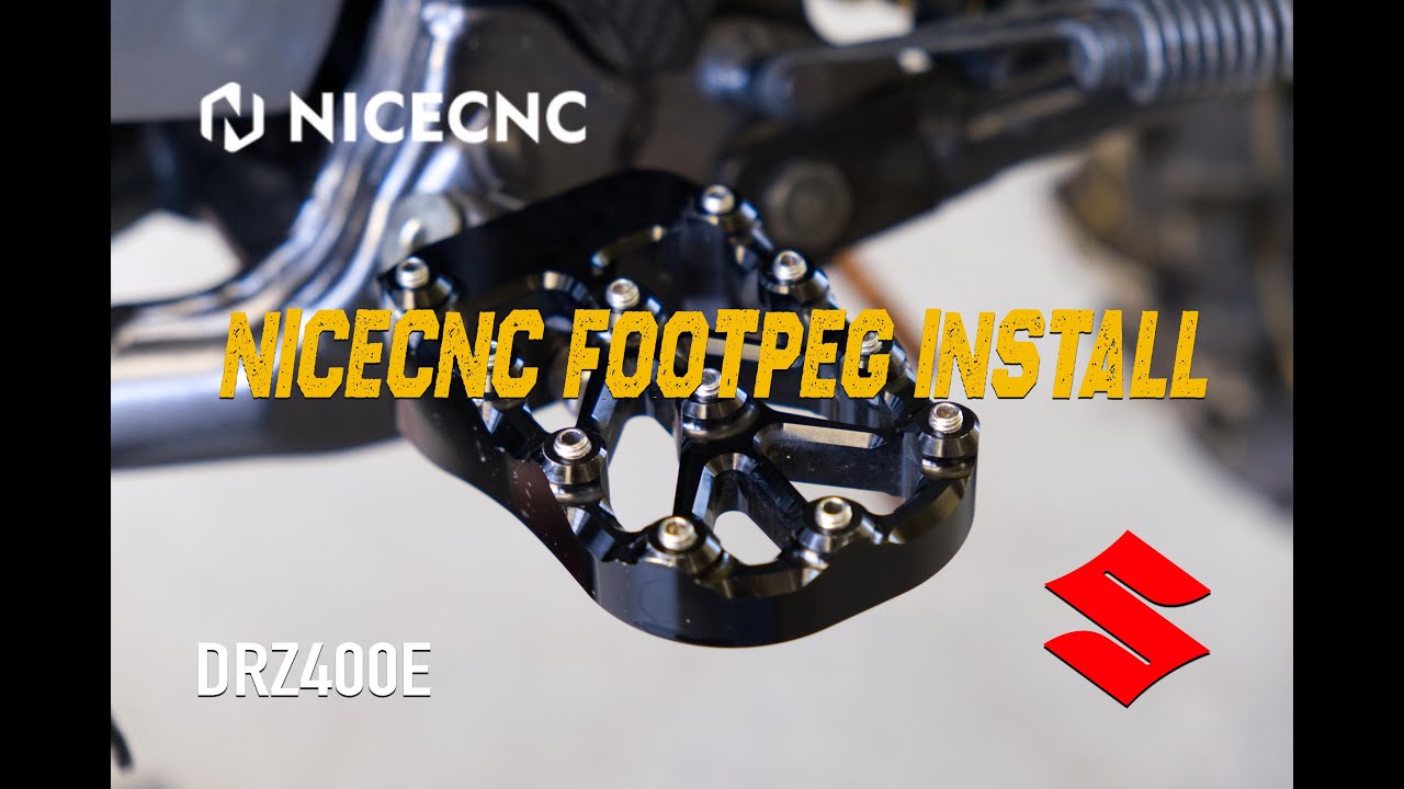 Ep 24. Suzuki DRZ400E NiceCNC Footpeg & Foot Plate Install Video