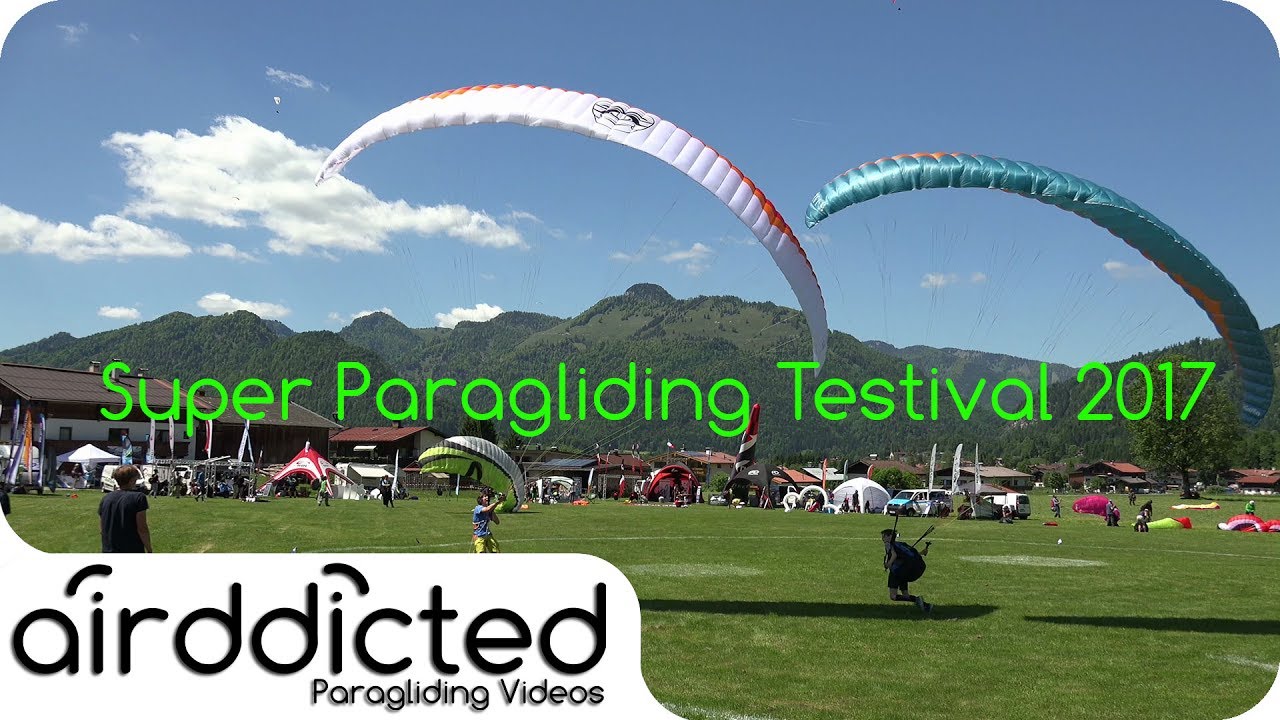Super Paragliding Testival 2017 Kössen aftermovie [4k] - airddicted